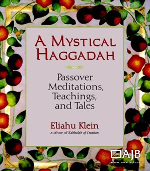 A Mystical Haggadah